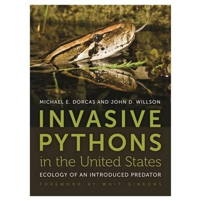 Invasive Pythons aux États-Unis par Dorcas, Mike/ Willson, John D./ Gibbons, Blanc (FRW)