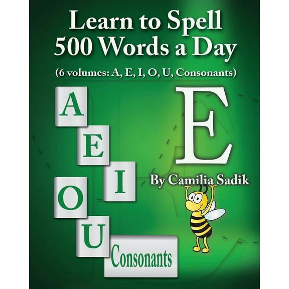 Learn to Spell 500 Words a Day : The Vowel E (vol. 2) (Paperback)