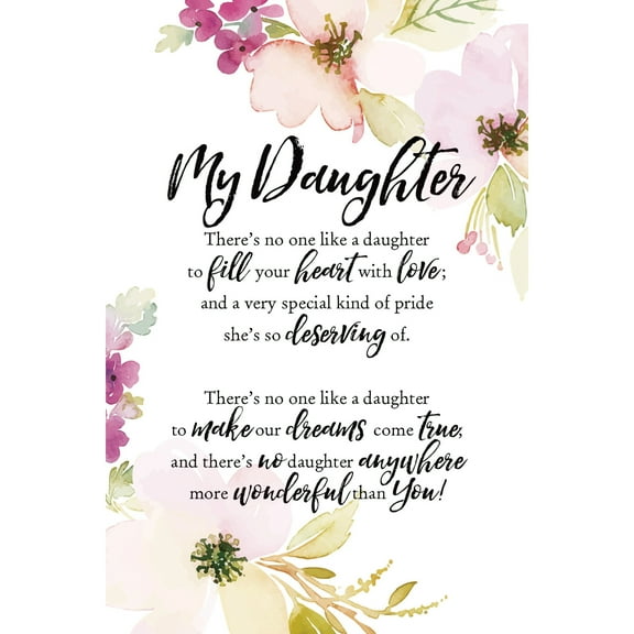 Dexsa My Daughter Wood Plaque with Inspiring Quote 6 in x 9 in - Easel and Hanging Hook