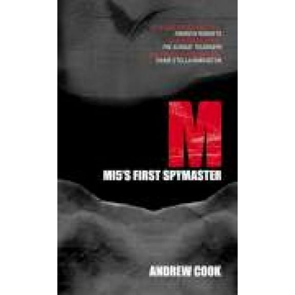 M : M15's First Spymaster (Paperback)