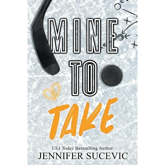 Western Wildcats Hockey Mine to Take (Special Edition): A Brother's Rival, Mistaken Identity New Adult Sports Romance, Book 5, (Paperback)