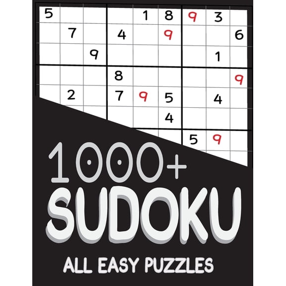 1000  Sudoku All Easy Puzzles: Sudoku easy book, puzzles for adults 1000 , (Paperback)