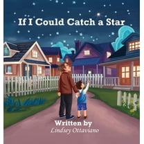 If I Could Catch a Star, (Hardcover)