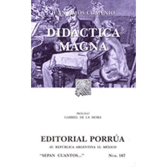 DIDACTICA MAGNA (SC167) PORRUA JUAN AMOS COMENIO