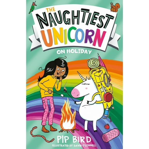 Naughtiest Unicorn The Naughtiest Unicorn on Holiday, Book 8, (Paperback)
