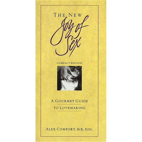 Pre-Owned The New Joy of Sex : A Gourmet Guide to Lovemeking (Hardcover) 9780517599105