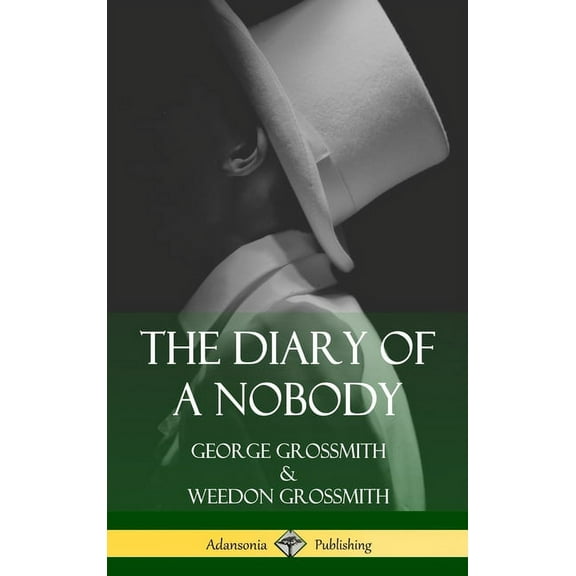 The Diary of a Nobody (Hardcover), (Hardcover)