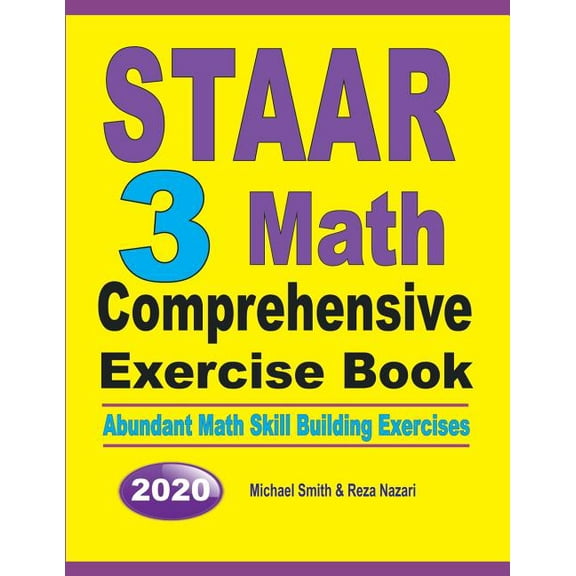 STAAR 3 Math Comprehensive Exercise Book: Abundant Math Skill Building Exercises, (Paperback)