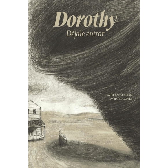 Dorothy, de Javie Sáez Castán, A buen paso, Dura, 2017
