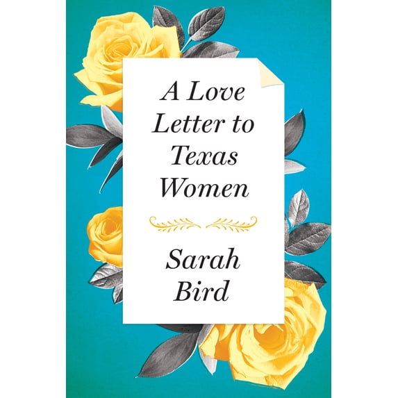 Pre-Owned A Love Letter to Texas Women (Hardcover) 1477309497 9781477309490