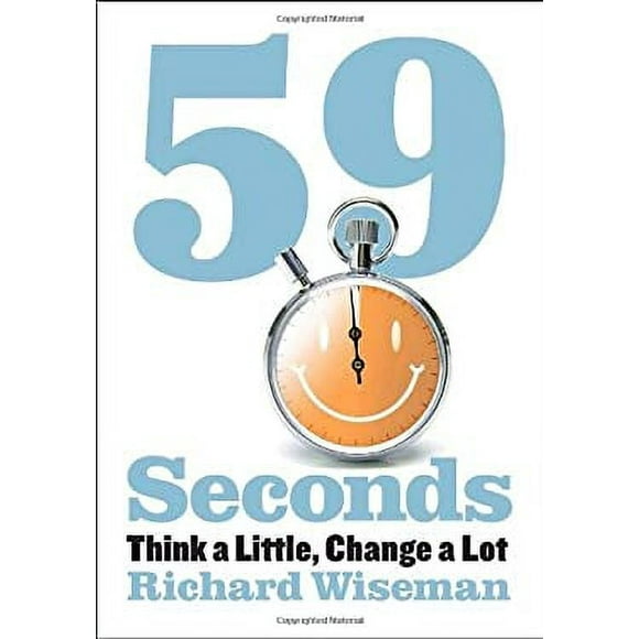 59 Seconds : Think a Little, Change a Lot 9780307273406 Used / Pre-owned