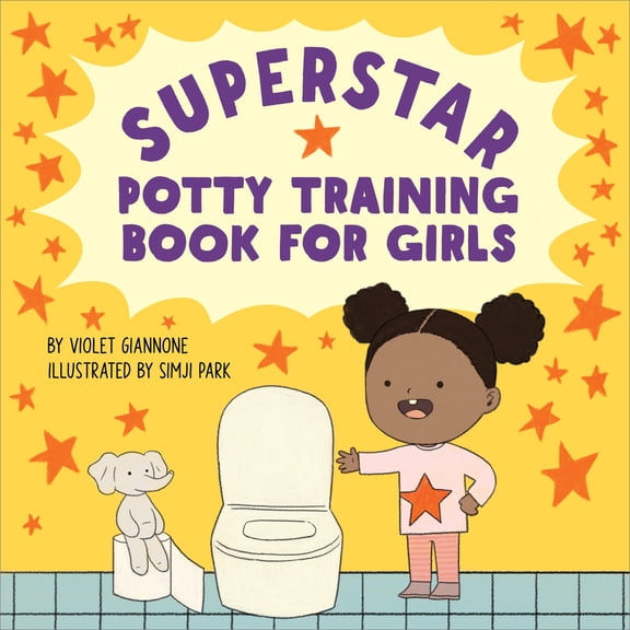 Pre-Owned Superstar Potty Training Book for Girls (Paperback) 1638783853 9781638783855
