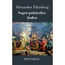 Sagen polnischer Juden (Hardcover)