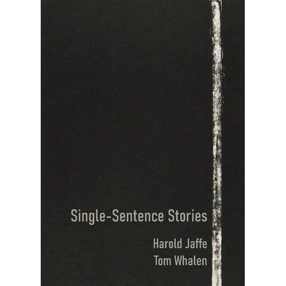 Single-Sentence Stories, (Paperback)