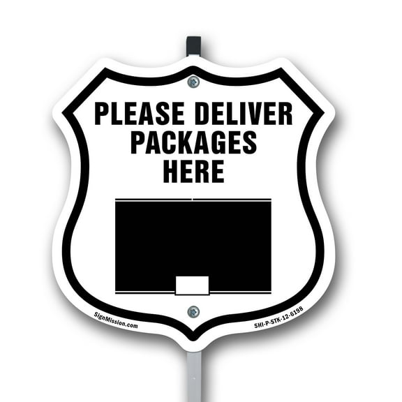 Please Deliver All Packages Here 12 inch X 12 inch Shield Shaped Commercial Grade Plastic Sign with Aluminum Mounting Stake Weather Resistant Made in the USA