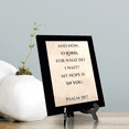 thumbnail image 2 of And now, O Lord, for what do I wait? My hope is in you." Psalm 39:7, Black Frame 7x5 Decorative Wall Plaque | Elegant Bible Verse, 2 of 7