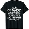 SFNEEWHO T Shirts I'M Not Clumsy Funny Sayings Sarcastic Men Women Boys Girls T-Shirt