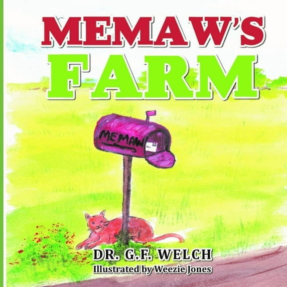 Memaw's Farm, (Paperback)