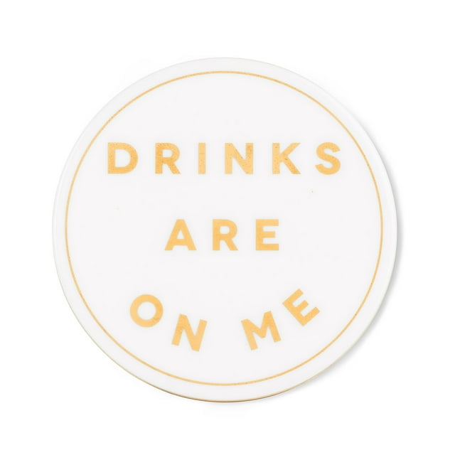 Set Of 4 White With Gold Drinks Are On Me Coasters