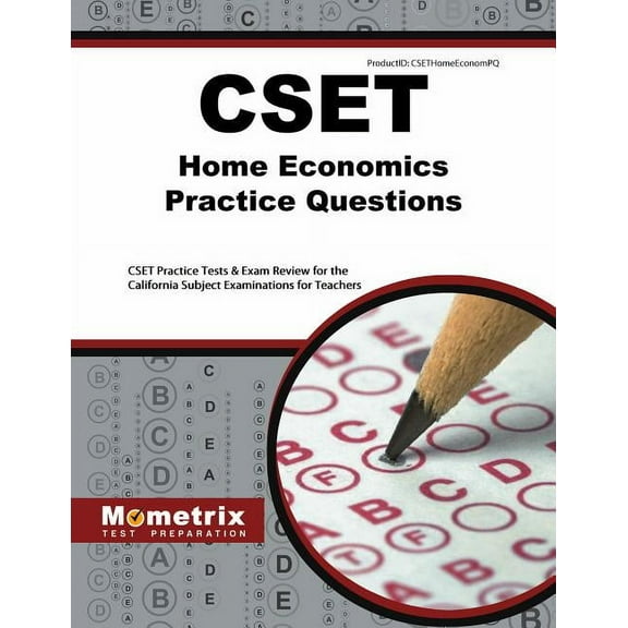 Mometrix Test Preparation: Cset Home Economics Practice Questions : Cset Practice Tests & Exam Review for the California Subject Examinations for Teachers (Paperback)