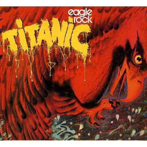 Titanic - Eagle Rock - CD