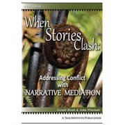 Focus Book: When Stories Clash: Addressing Conflict with Narrative Mediation (Paperback)