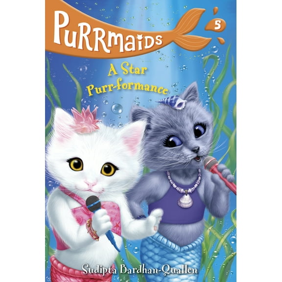 Pre-Owned Purrmaids #5: A Star Purr-Formance (Paperback) 0525646345 9780525646341
