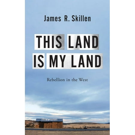 UPC: 9780197500699 | This Land Is My Land: Rebellion in the West (Hardcover)