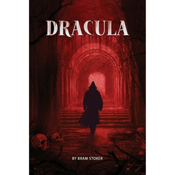 Dracula- The Original Classic Novel with Bonus Annotated Introduction