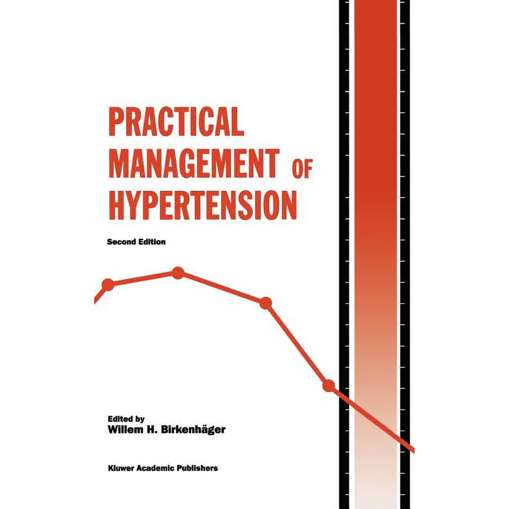 Developments in Cardiovascular Medicine Practical Management of Hypertension Book 184 (Hardcover)