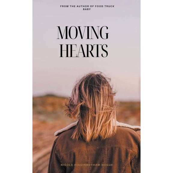 Moving Hearts, (Paperback)