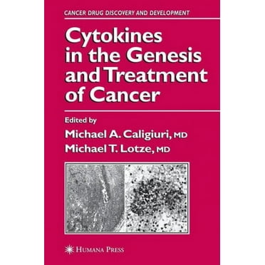 Cancer Drug Discovery & Development: Cytokines in the Genesis and Treatment of Cancer (Hardcover)