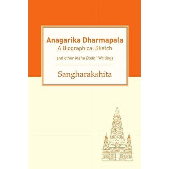 Anagarika Dharmapala (Paperback)