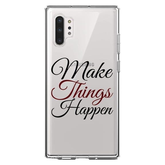 DistinctInk Clear Shockproof Hybrid Case for Galaxy Note 10 PLUS (6.8" Screen) - TPU Bumper Acrylic Back Tempered Glass Screen Protector - Make Things Happen