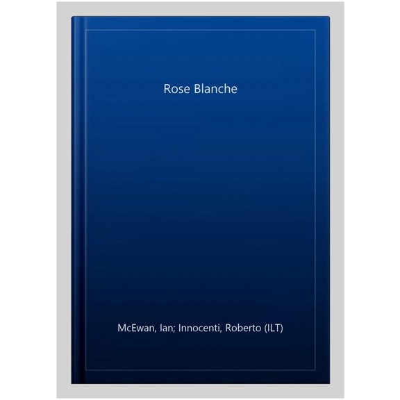 Pre-Owned Rose Blanche (Paperback) 0099439506 9780099439509