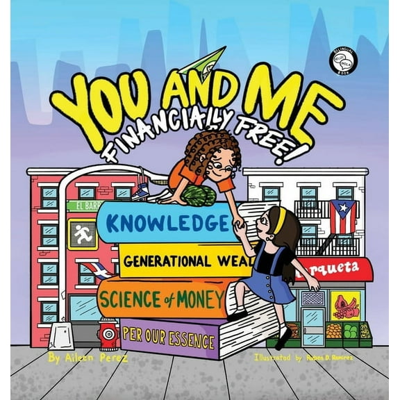 You and Me, Financially Free!, (Hardcover)