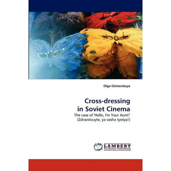 Cross-Dressing in Soviet Cinema (Paperback)