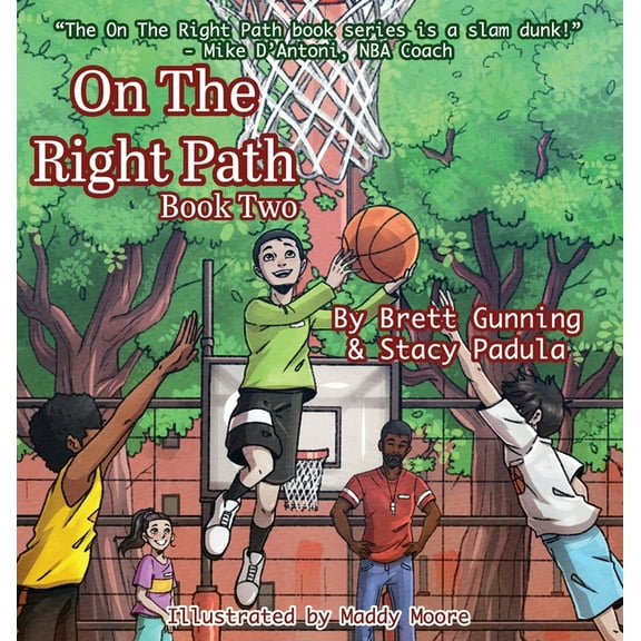 On The Right Path: Book Two, (Hardcover)