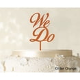 thumbnail image 1 of We Do Wedding Cake Topper Personalized Glitter Orange Cake Topper Color Option Available 4-6 Inches Wide, 1 of 1