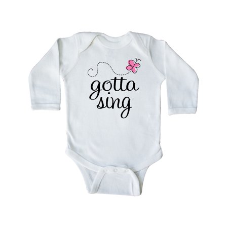 

Inktastic Choir Music Gift Gotta Sing Gift Baby Girl Long Sleeve Bodysuit