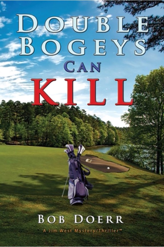 Pre-Owned Double Bogeys Can Kill (Paperback) 1648831664 9781648831669