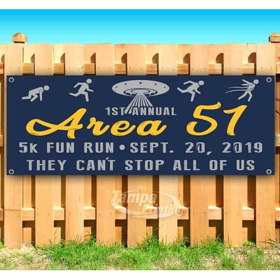 Area 51 5K Fun Run 13 oz Vinyl Banner With Metal Grommets