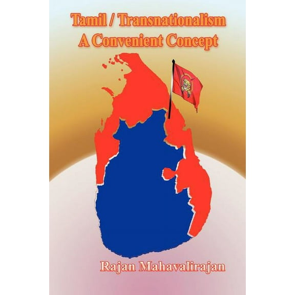 Tamil/Transnationalism a convenient concept (Paperback)