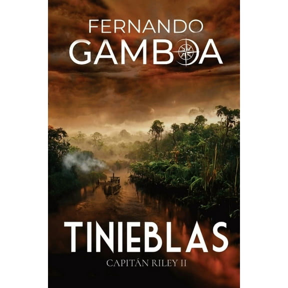 Tinieblas: Capitán Riley II, (Paperback)