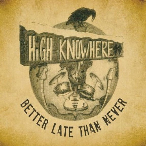 Better Late Than Never