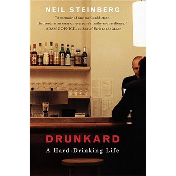 Pre-Owned Drunkard: A Hard-Drinking Life (Paperback) 0452295432 9780452295438