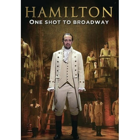 Hamilton: One Shot to Broadway (DVD) (Best Broadway Shows Of All Time)