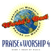 World's Best Praise And Worship Vol.4