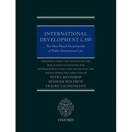 Pre-Owned International Development Law: The Max Planck Encyclopedia of Public International Law (Hardcover)