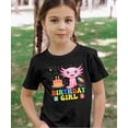thumbnail image 6 of Axolotl Birthday Girl Shirt Matching Family Party Tees for Girls, Mom & Dad - Sold Individually Black Shirt 5-6, 6 of 8